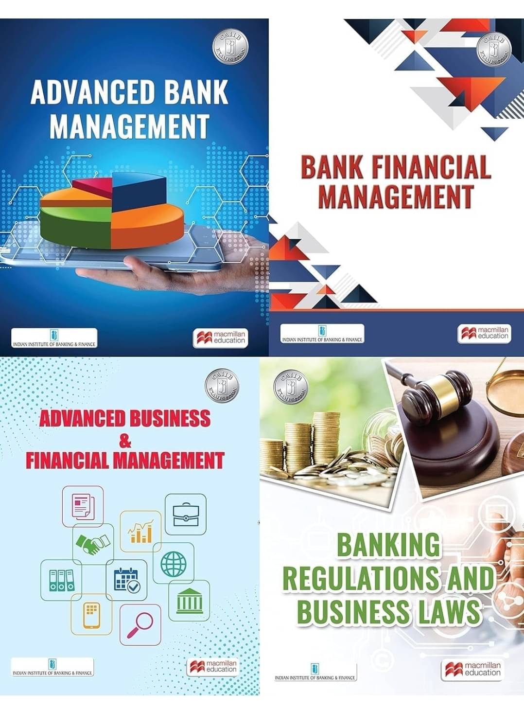     			Macmillan Education – CAIIB Set of 4 Books: Advanced Bank Management, Bank Financial Management, Banking Regulations and Business Laws, & Advanced Business & Financial Management| 2023 | By IIBF