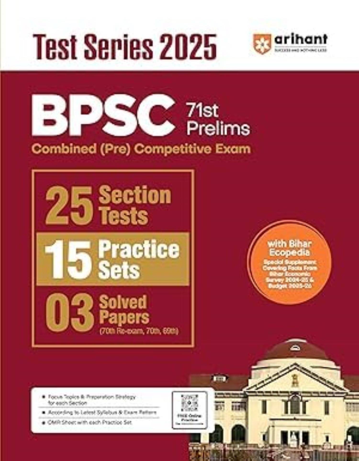 Arihant BPSC 71st Prelims Test Series For 2025 | Combinaed (Pre) competitive Exam with 25 Sectional Tests, 15 Practice Sets and 3 Solved Papers Arihant BPSC 71st Prelims Test Series For 2025 | Combinaed (Pre) competitive Exam with 25 Sectional Tests, 15 Practice Sets and 3 Solved Papers