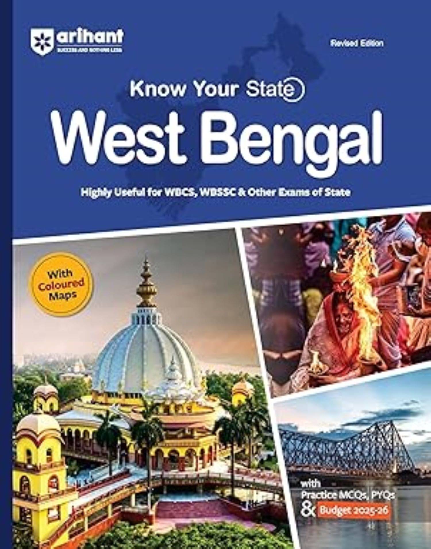     			Arihant Know Your State - West Bengal | With Coloured Map & Practice MCQs, PYQs & Budget 2025-26