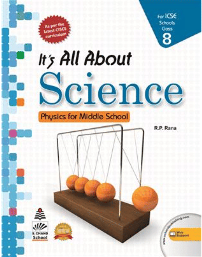 ITS ALL ABOUT SCIENCE FOR ICSE SCHOOLS CLASS 8 ITS ALL ABOUT SCIENCE FOR ICSE SCHOOLS CLASS 8