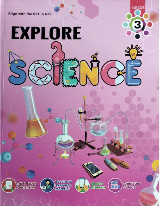 EXPLORE SCIENCE CLASS 3 EXPLORE SCIENCE CLASS 3