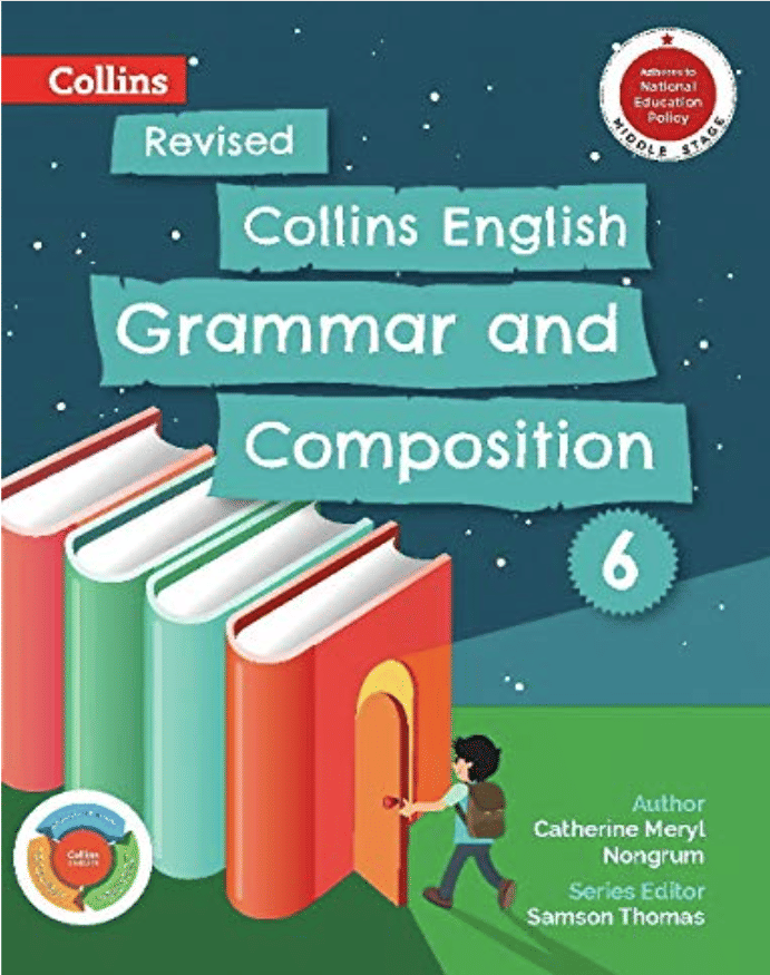 REVISED COLLINS ENGLISH GRAMMAR AND COMPOSITION CLASS 6 REVISED COLLINS ENGLISH GRAMMAR AND COMPOSITION CLASS 6