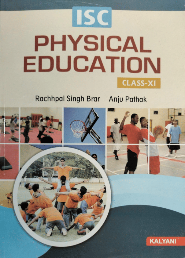ISC PHYSICAL EDUCATION CLASS 11 ISC PHYSICAL EDUCATION CLASS 11