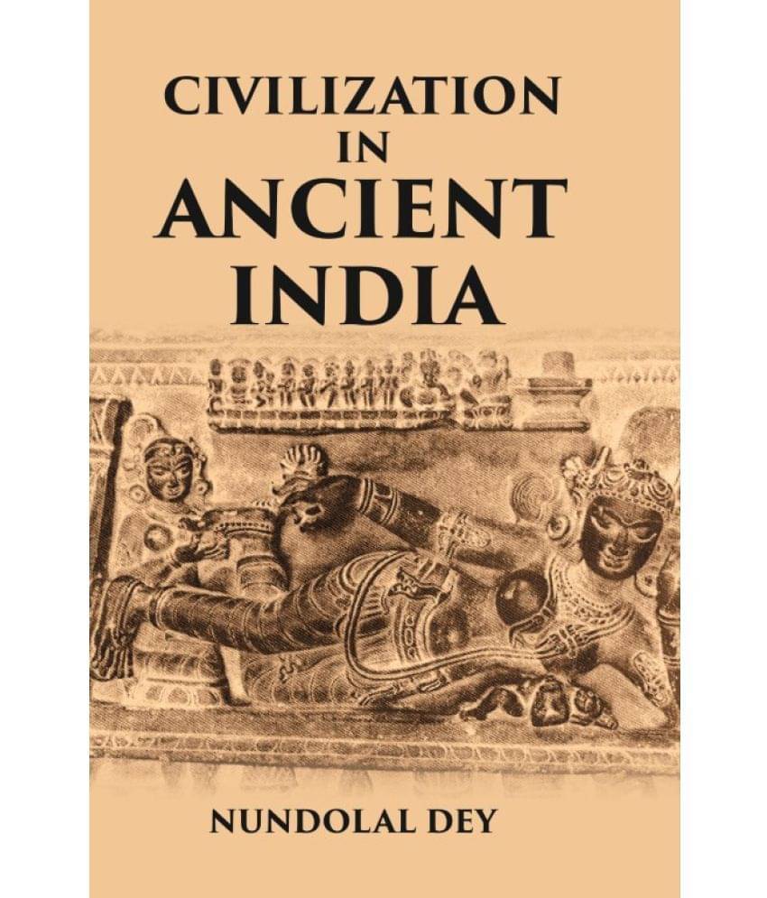     			Civilization In Ancient India