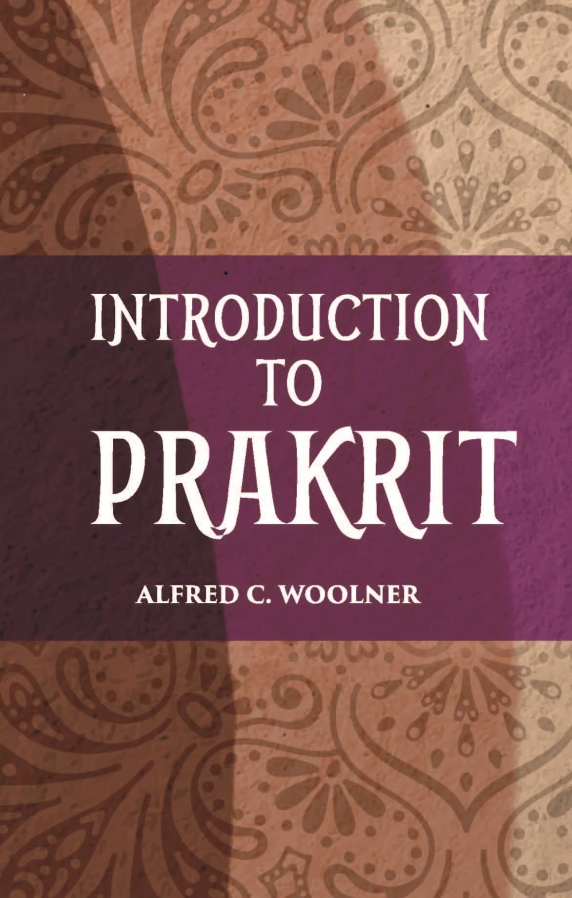     			INTRODUCTION TO PRAKRIT