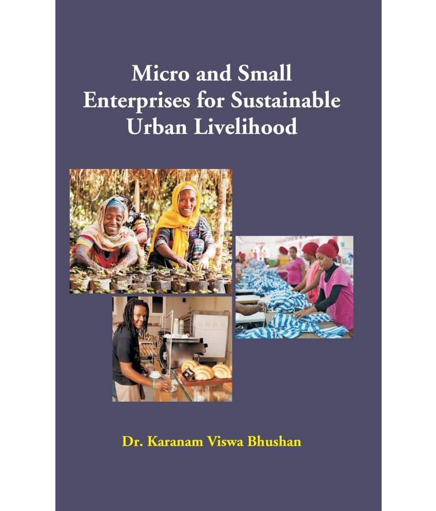     			Micro and Small Enterprises for Sustainable Urban Livelihood