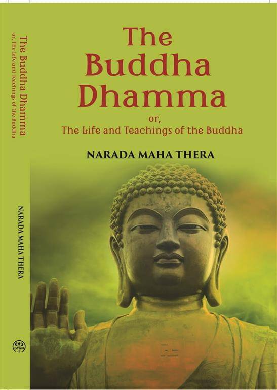     			The Buddha-Dhamma Or The Life And Teachings Of The Buddha