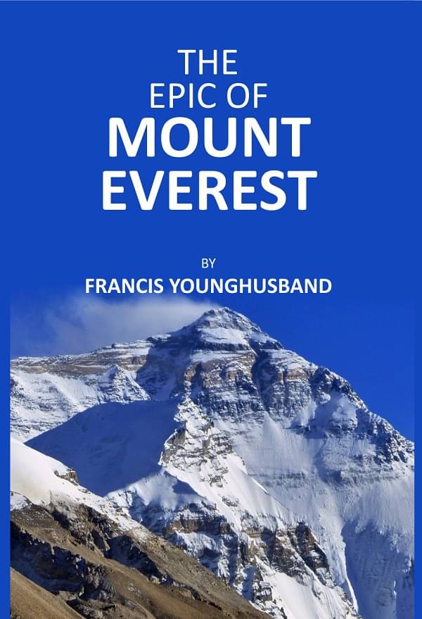     			The Epic Of Mount Everest