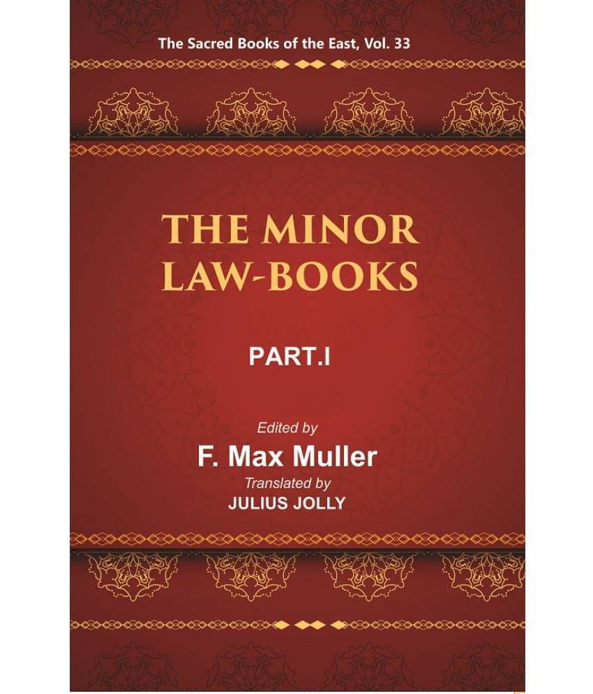     			The Sacred Books of the East (THE MINOR LAW-BOOKS, PART-I: NARADA. BRIHASPATI)