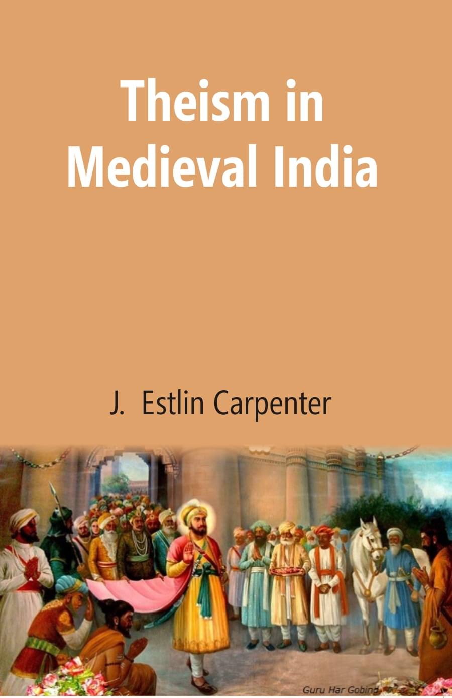     			Theism in Medieval India