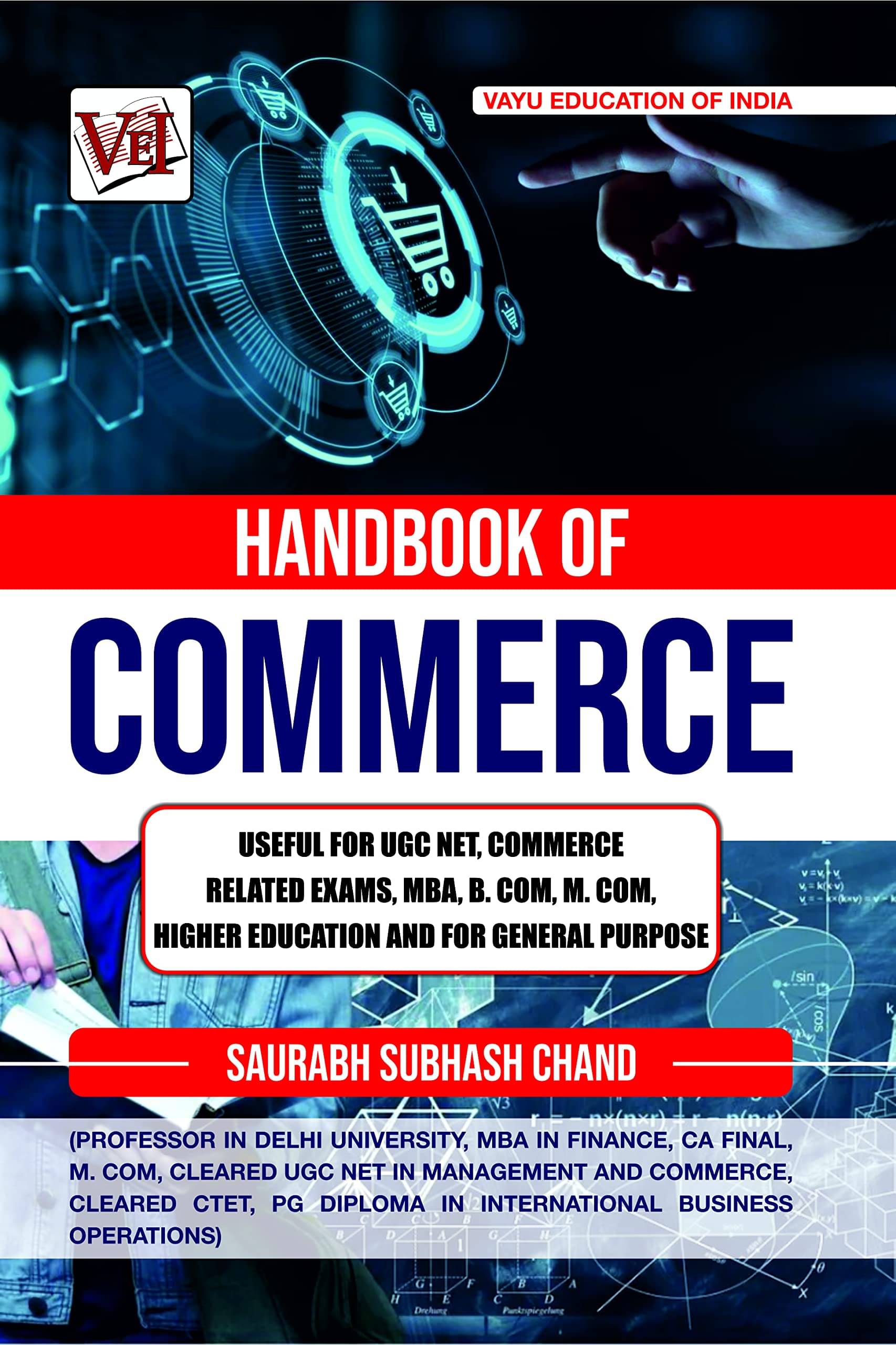     			HANDBOOK OF COMMERCE- Useful for UGC NET, Commerce Related Exams, MBA, B. Com, M. Com, Higher Education and For General Purpose