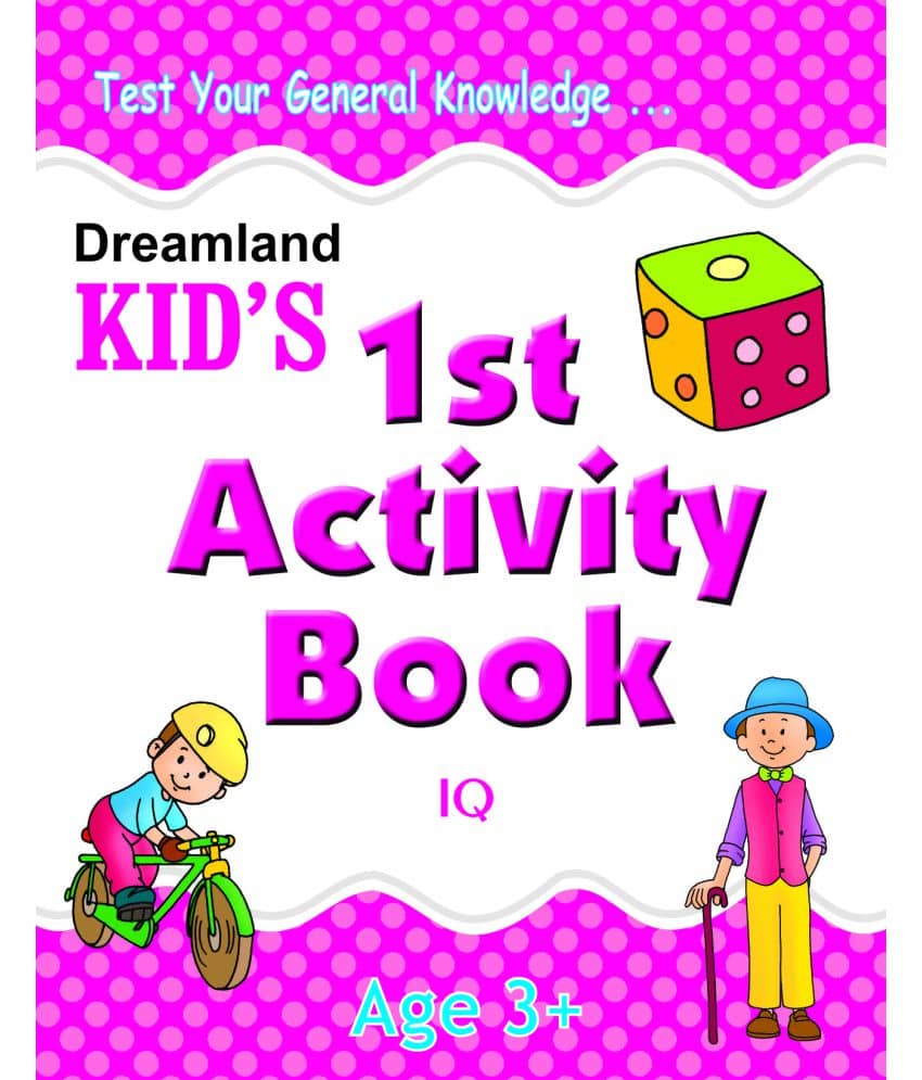 Kid's 1st Activity Book - IQ - Interactive & Activity  Book