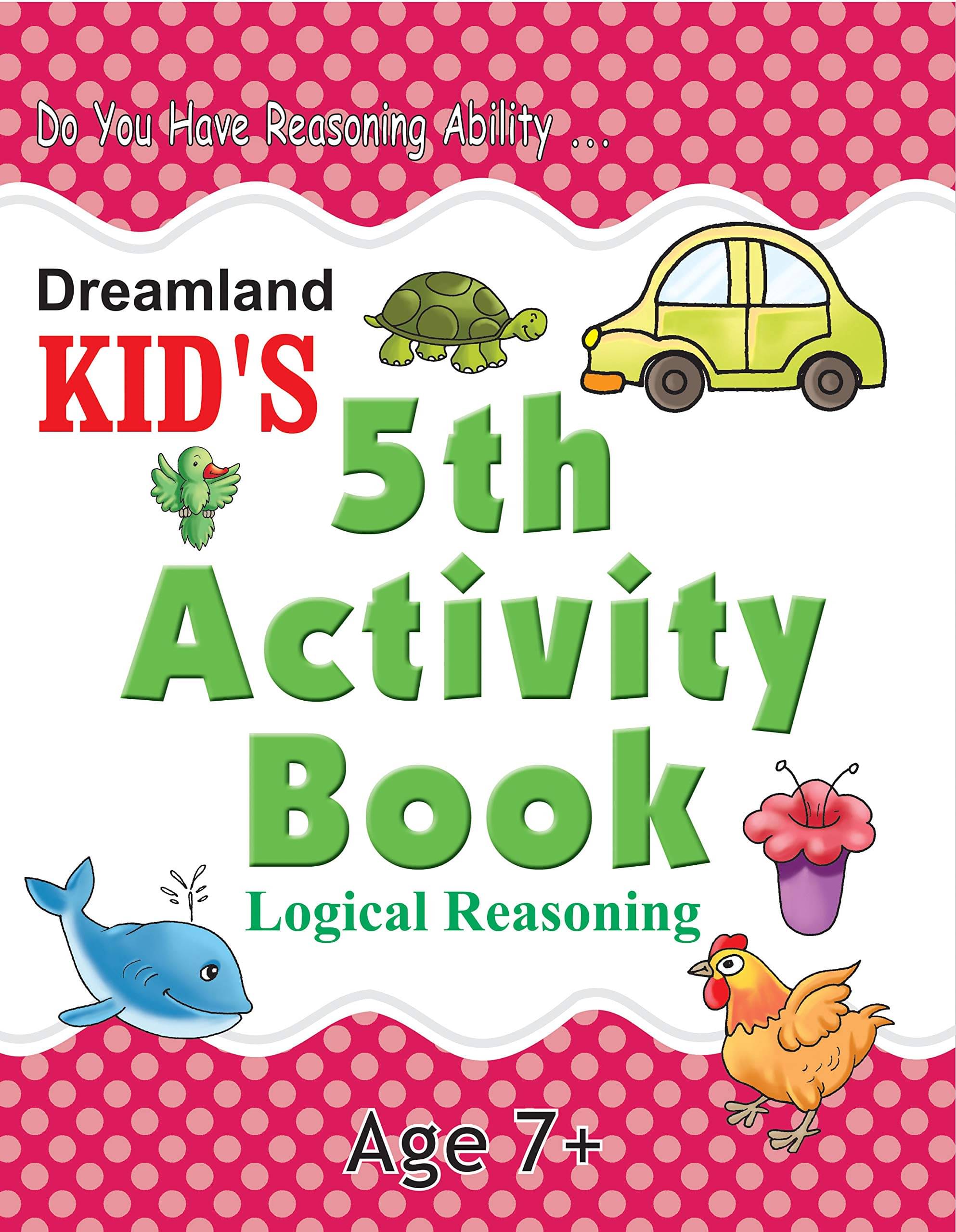     			Kid's 5th Activity Book - Logic Reasoning  - Interactive & Activity  Book