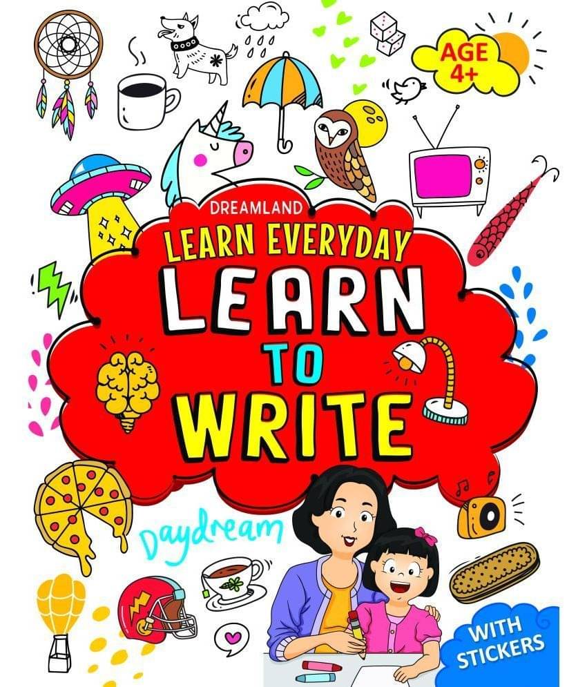Learn Everyday Learn to Write - Age 4+ - Interactive & Activity Learn Everyday Learn to Write - Age 4+ - Interactive & Activity