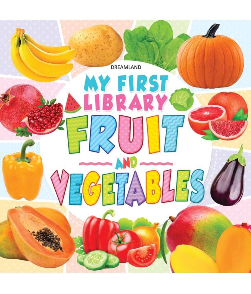 My First Library Fruits and Vegetables - Early Learning My First Library Fruits and Vegetables - Early Learning