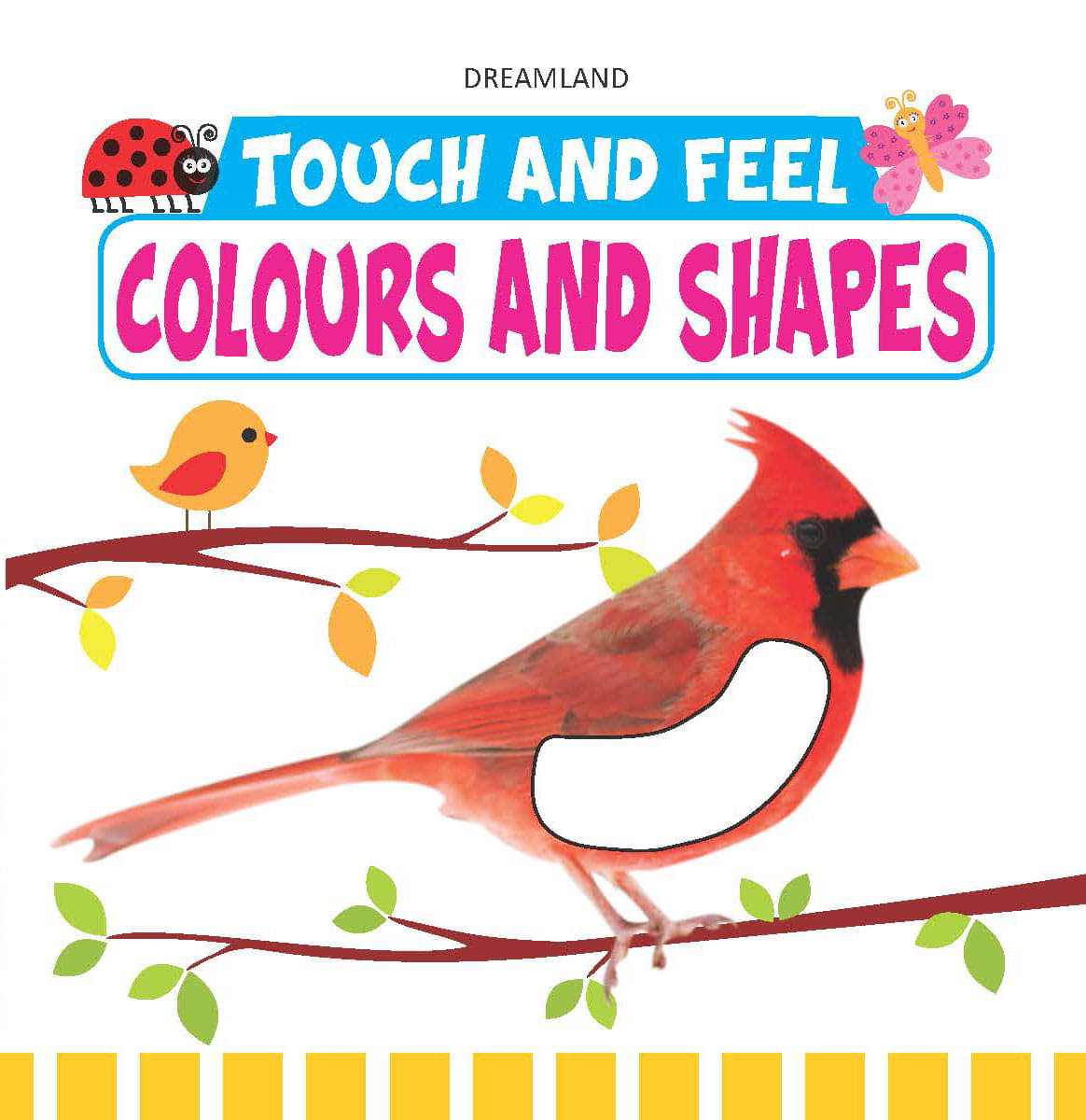 Touch and Feel - Colours and Shapes - Early Learning Book Touch and Feel - Colours and Shapes - Early Learning Book