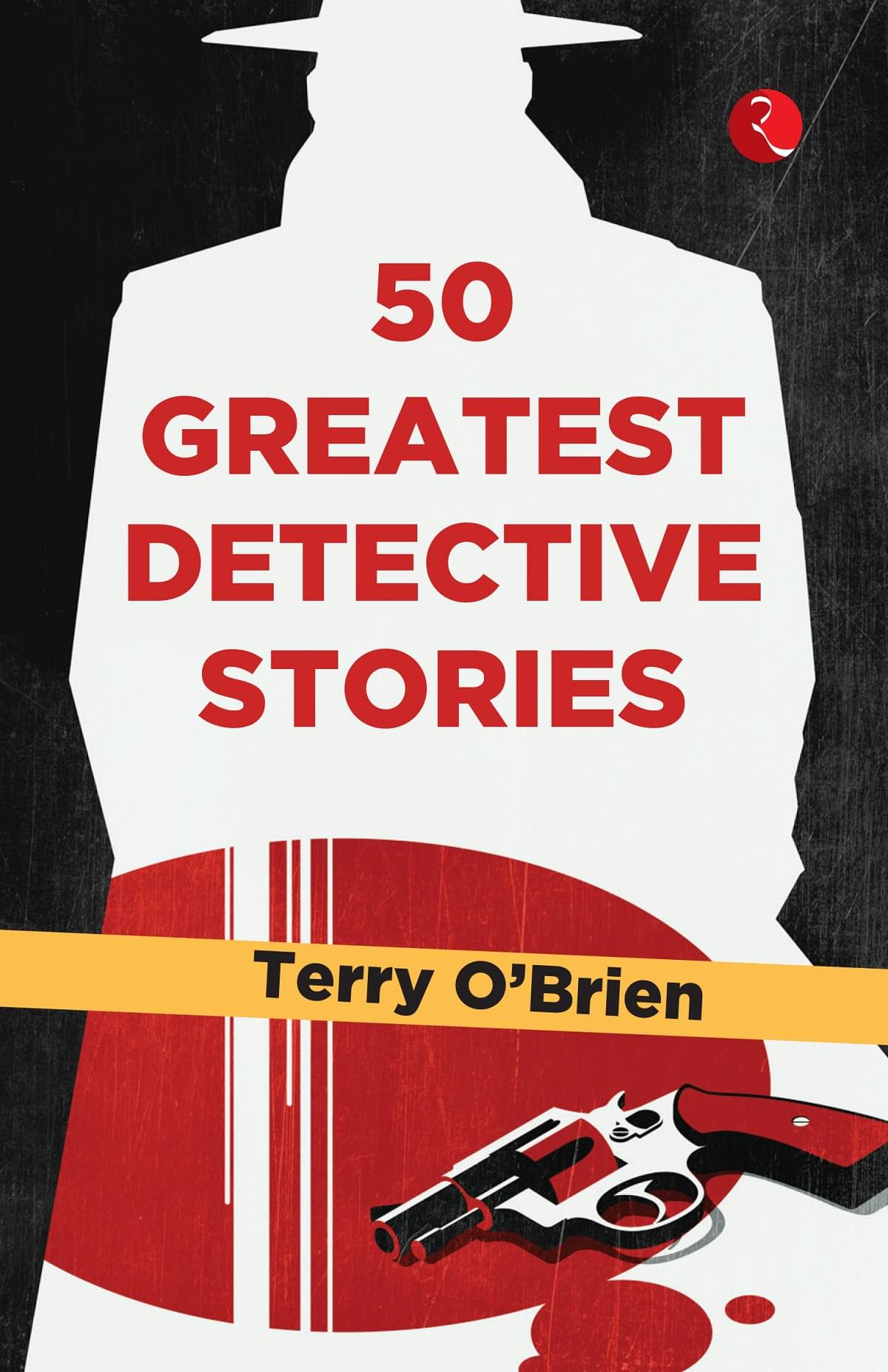     			50 GREATEST DETECTIVE STORIES