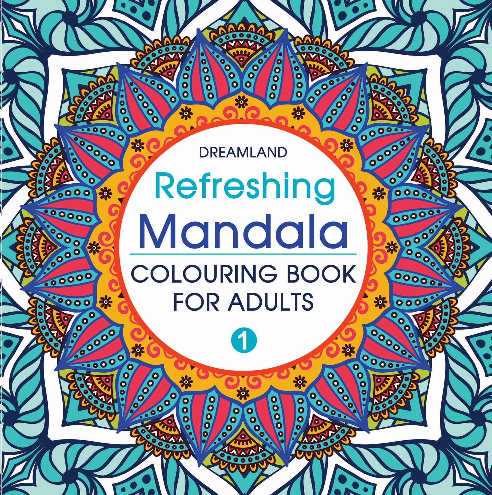    			Refreshing Mandala- Colouring Book for Adults Book 1 - Colouring Books for Peace and Relaxation