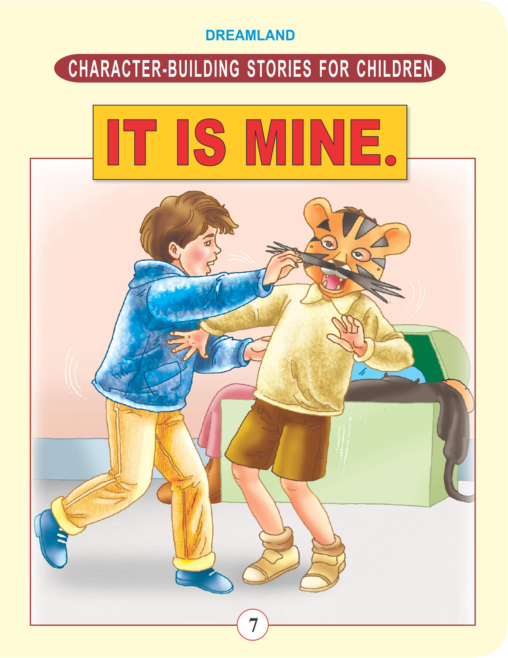 Character Building - It Is Mine. - Story books Book Character Building - It Is Mine. - Story books Book