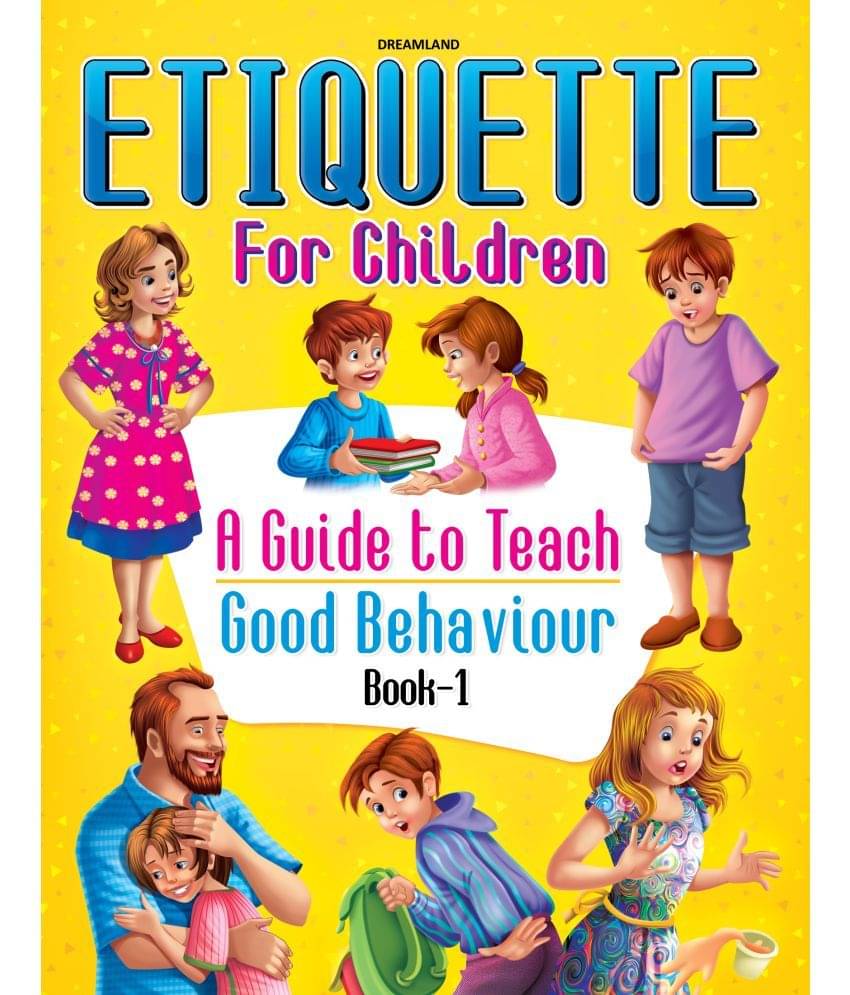 Etiquette for Children Book 1 - A Guide to Teach Good Behaviour - Story books Book Etiquette for Children Book 1 - A Guide to Teach Good Behaviour - Story books Book
