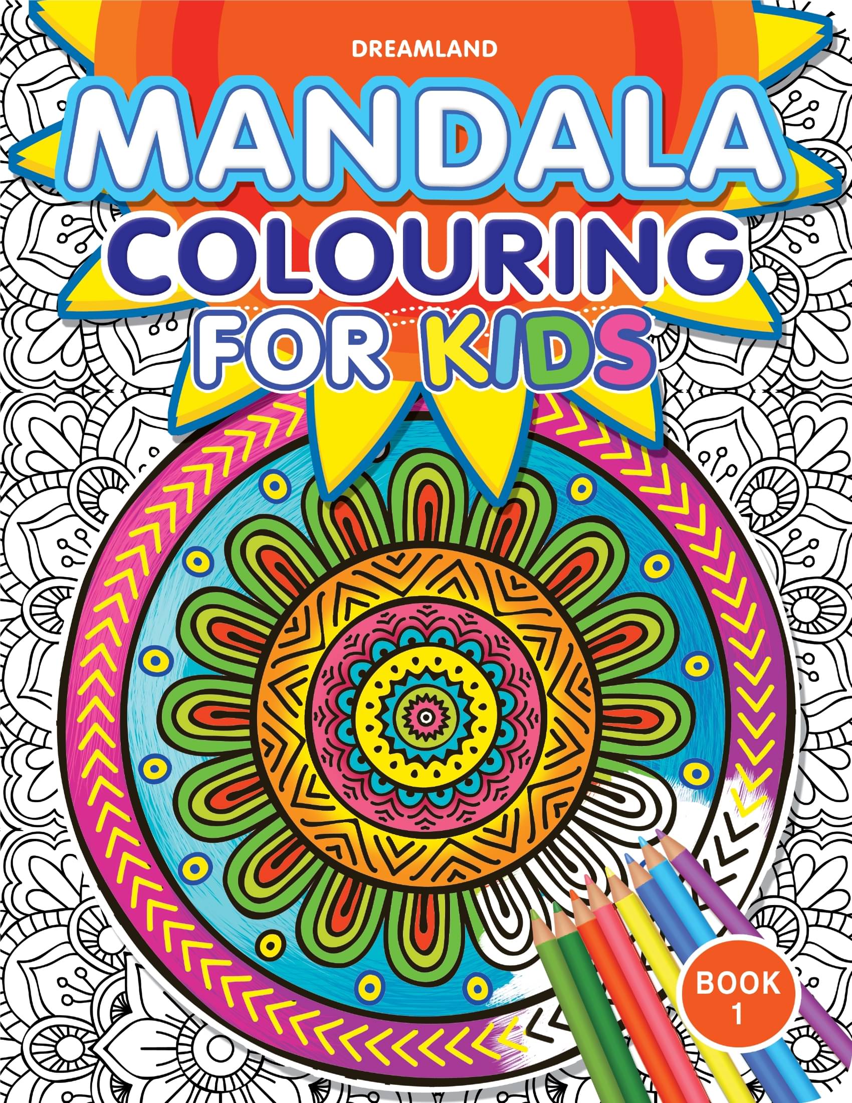     			Mandala Colouring for Kids- Book 1 - Drawing, Painting & Colouring Book
