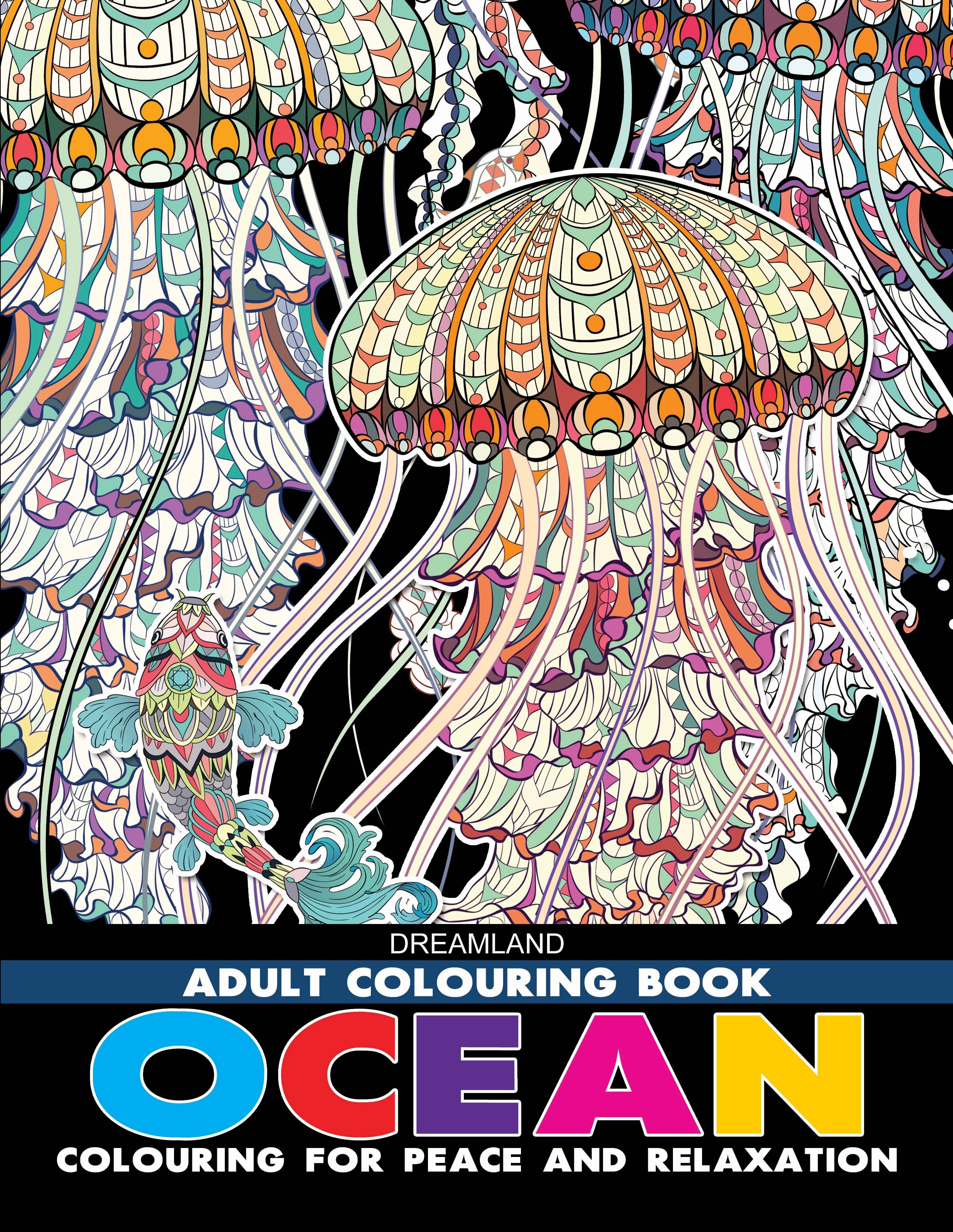     			Ocean- Colouring Book for Adults - Colouring Books for Peace and Relaxation Book