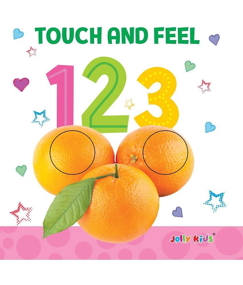 Jolly Kids Touch and Feel Book: 123| Picture Book for Kids Ages 1-4 Years|Number Book| Board Book| Touch & Feel Activity Book - Stationery | Buy online on ZillyBuy