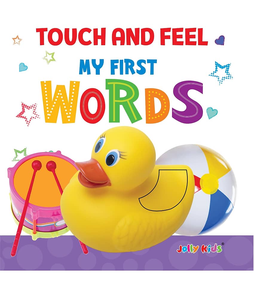 Jolly Kids Touch and Feel Book: My First Words| Picture Book for Kids Ages 1-4 Years| Board Book| Touch & Feel Activity Book - Stationery | Buy online on ZillyBuy