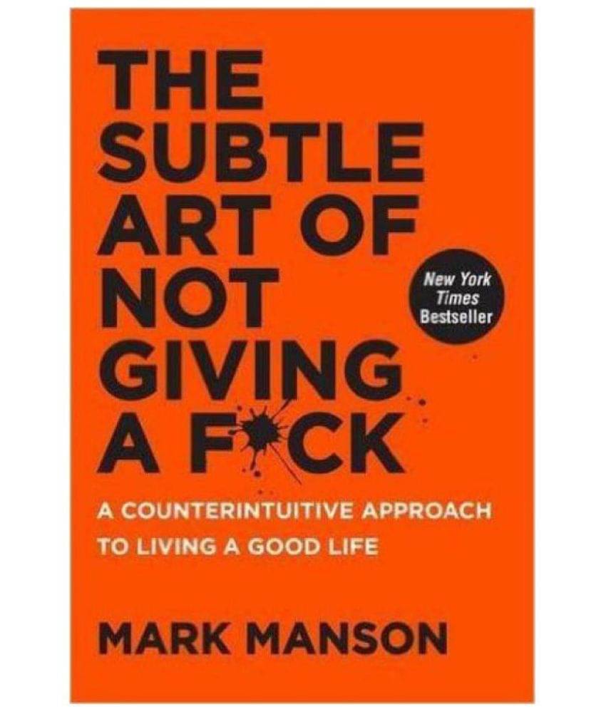     			The Subtle Art of Not Giving a F*ck