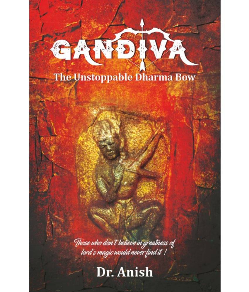     			Gandiva - The Unstoppable Dharma Bow