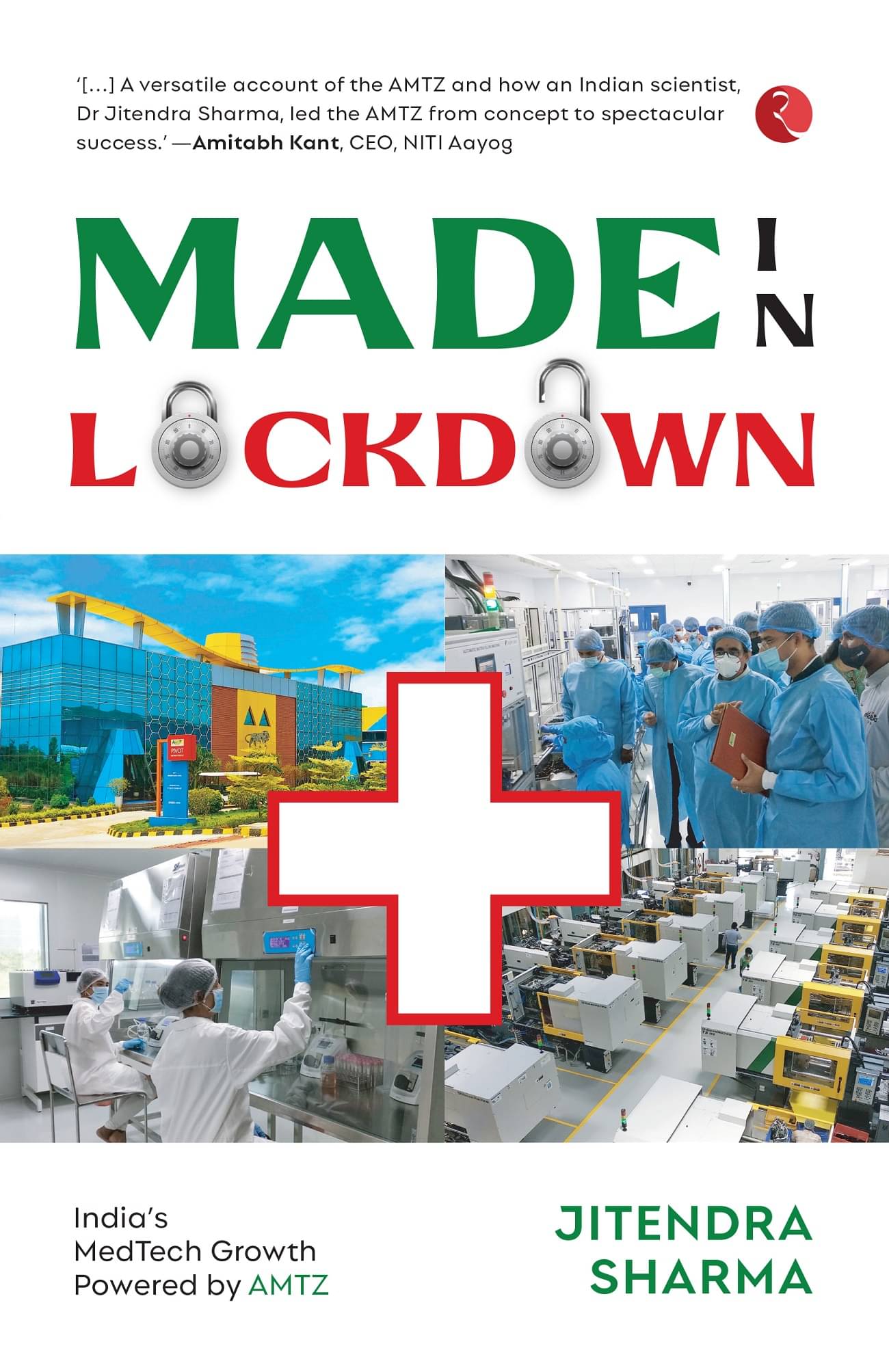 MADE IN LOCKDOWN: INDIA’S MEDTECH GROWTH POWERED BY AMTZ MADE IN LOCKDOWN: INDIA’S MEDTECH GROWTH POWERED BY AMTZ