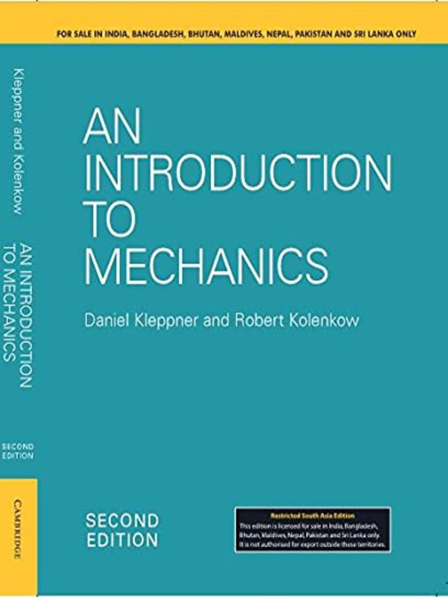 An Introduction to Mechanics by Daniel Kleppner and Robert Kolenkow An Introduction to Mechanics by Daniel Kleppner and Robert Kolenkow