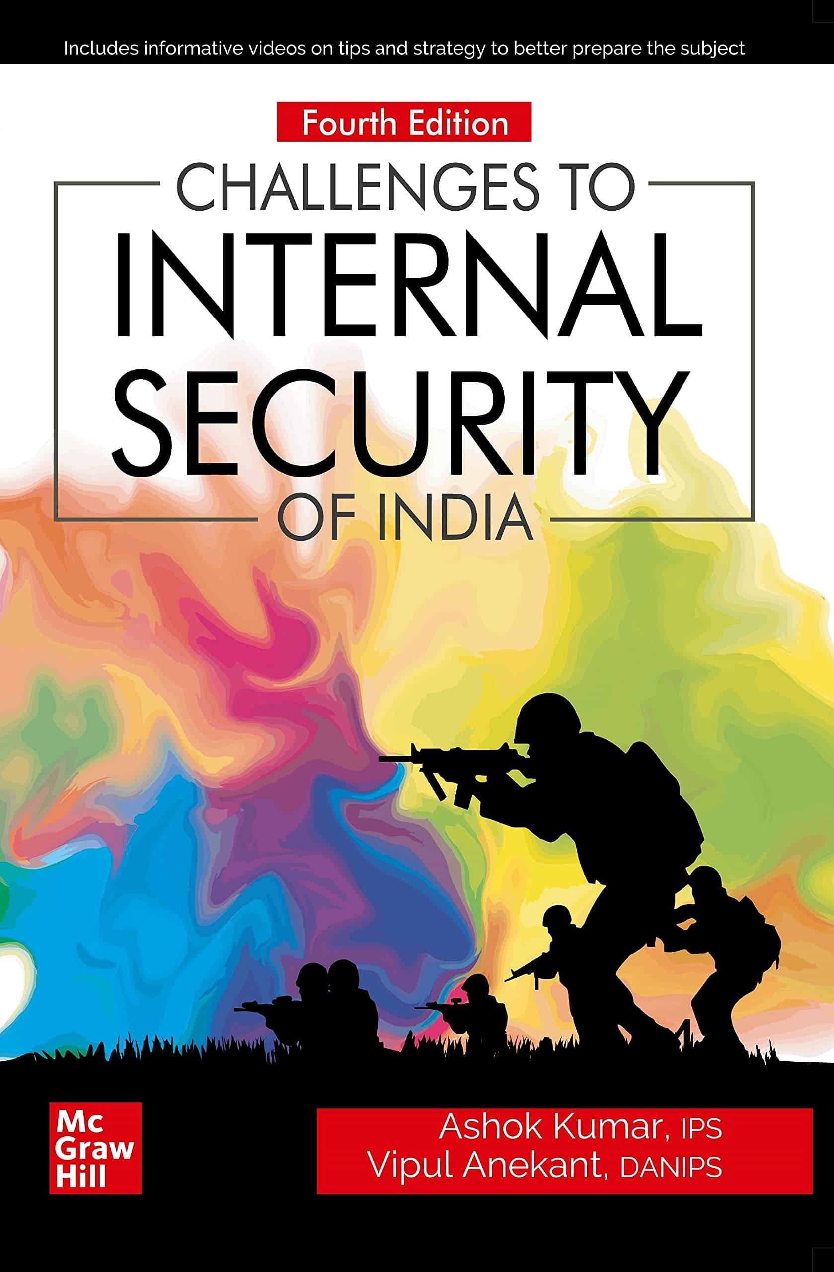 Challenges to Internal Security of India | 4th Edition Paperback 2021 by Ashok Kumar & Vipul Anekant Challenges to Internal Security of India | 4th Edition Paperback 2021 by Ashok Kumar & Vipul Anekant