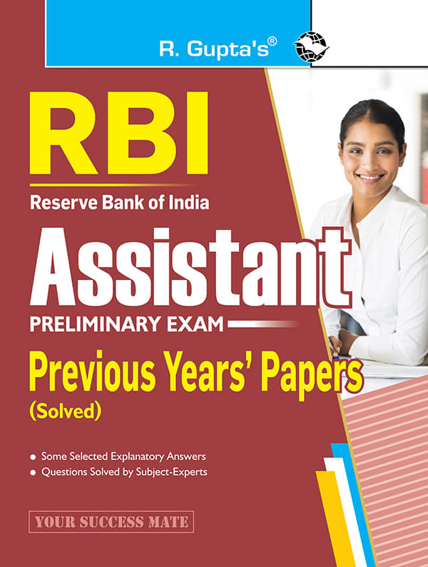 RBI : Assistant (Preliminary Exam) Previous Years' Papers (Solved) RBI : Assistant (Preliminary Exam) Previous Years' Papers (Solved)