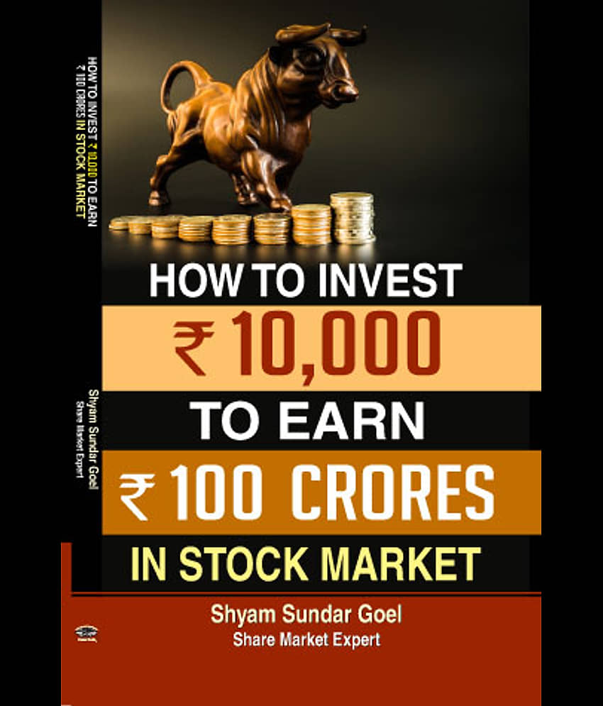 How to Turn an Investment of ` 10,000 in Stock Market into ` 100 Crores - Stationery | Buy online on ZillyBuy