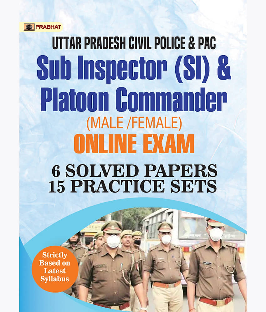 Uttar Pradesh Police SI (Civil Police, Platoon Commander, PAC & Fire Brigade Officer) Exam 6 SOLVED PAPERS & 15 Practice Sets - Stationery | Buy online on ZillyBuy