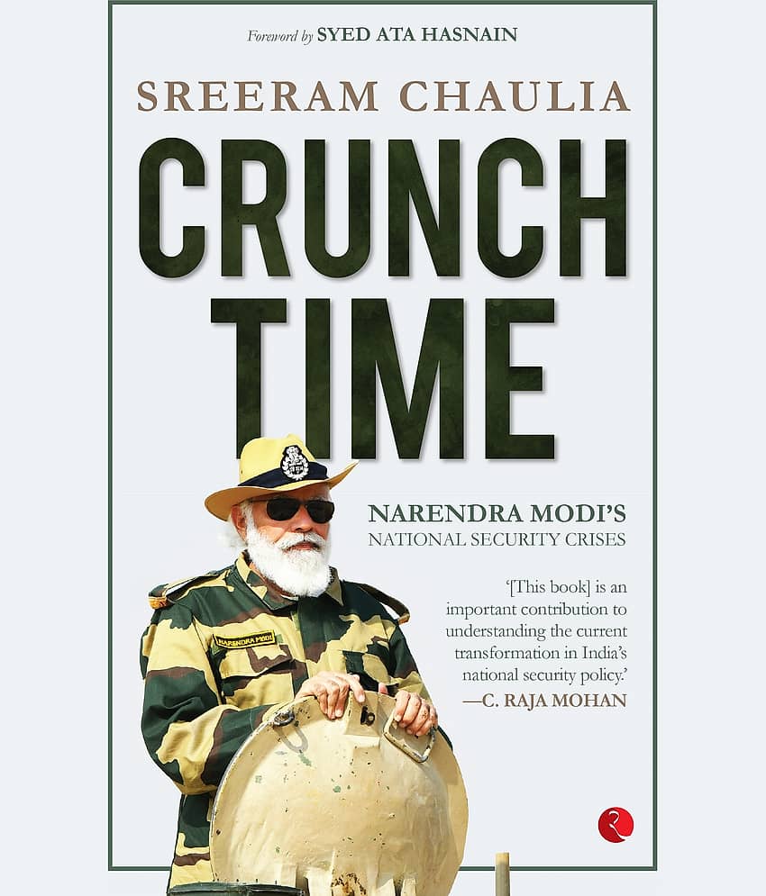 CRUNCH TIME: NARENDRA MODI’S NATIONAL SECURITY CRISES - Stationery | Buy online on ZillyBuy