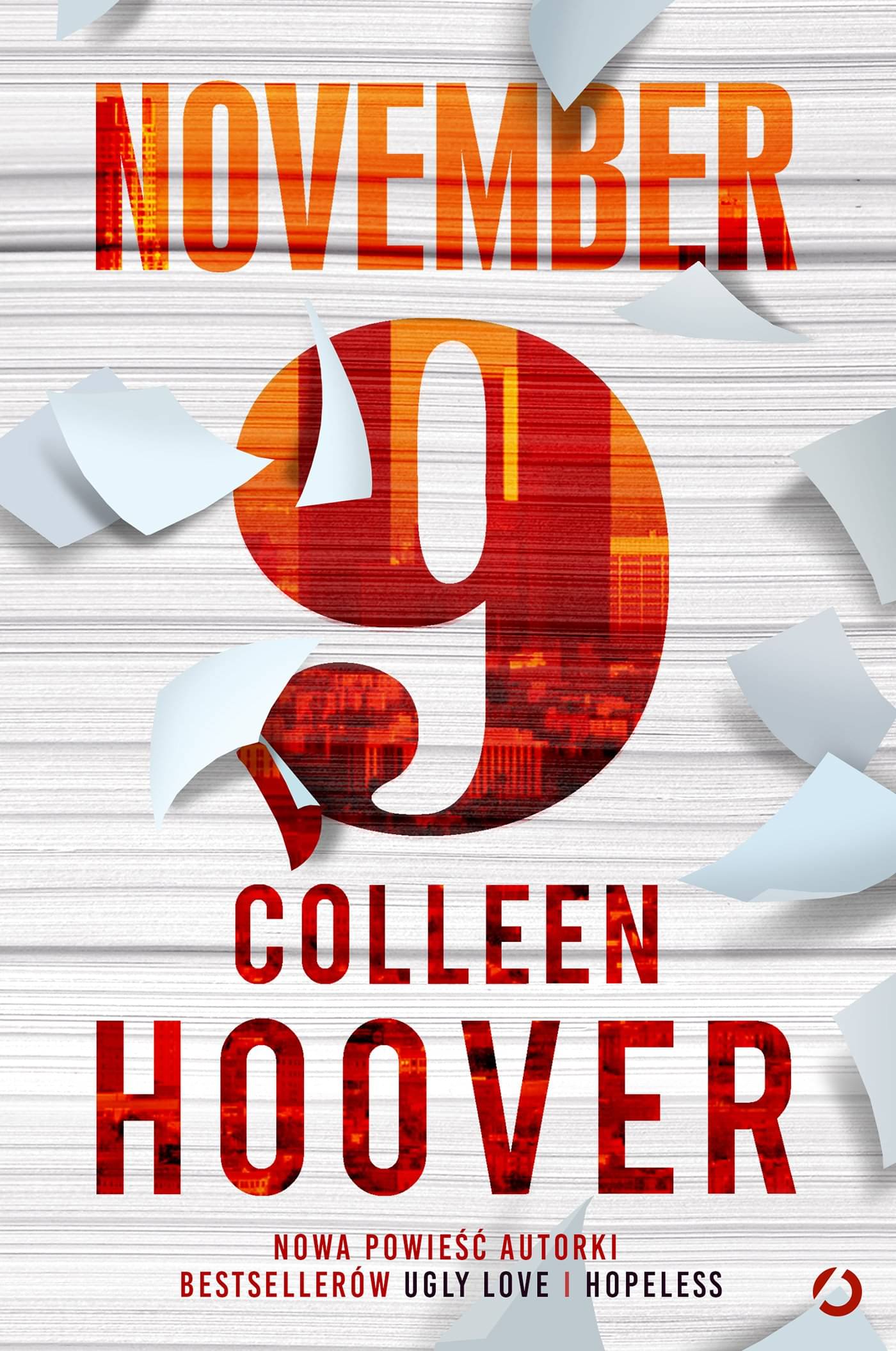     			Colleen Hoover - November 9: A Novel Paperback By Colleen Hoover