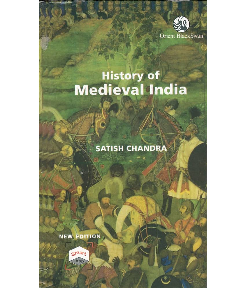 History of Medieval India by Satish Chandra - New Edition - Stationery | Buy online on ZillyBuy
