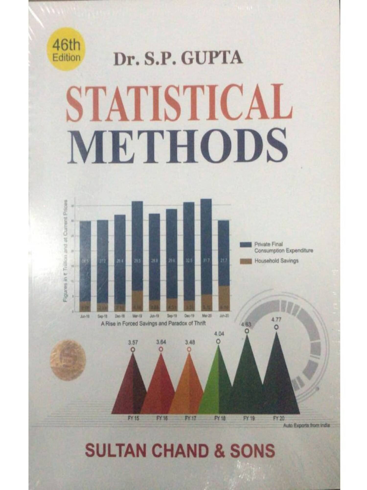 Statistical Methods by SP GUPTA 46TH EDITION 2022 Statistical Methods by SP GUPTA 46TH EDITION 2022