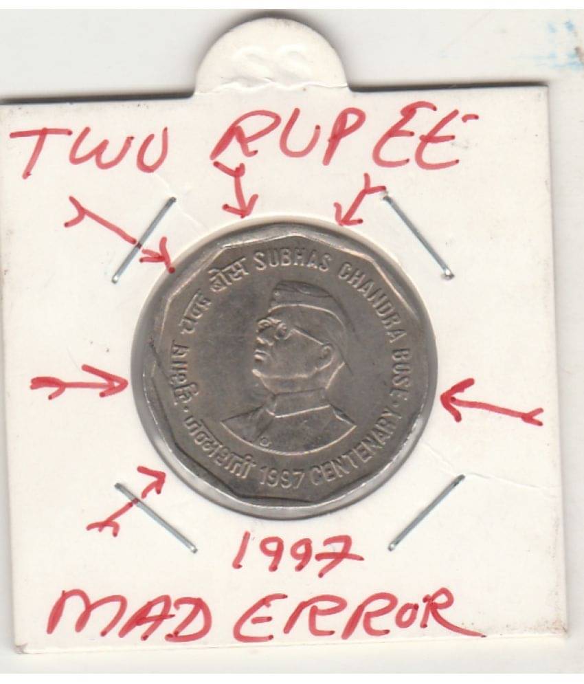     			RARE COMMOMORATIVE -TWO R.S. SUBHAS CHANDRA BOSE CENTENARY-1997 -METAL COPPER-NICKLE  WITH MAD ERROR ,METAL EXTRA LINE ERROR ,YEAR-1997, .IN  EXTRA FINE CONDITION HIGHLY COLLECTIBLE ,WIGHT-6. GRAMS-26-MM SIZE.