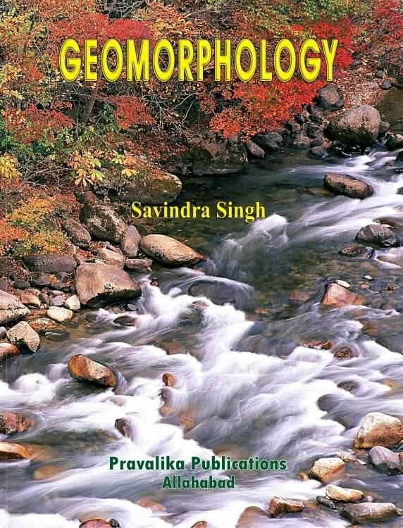     			GEOMORPHOLOGY BY Savindra Singh [Paperback] Savindra Singh 2022 edition