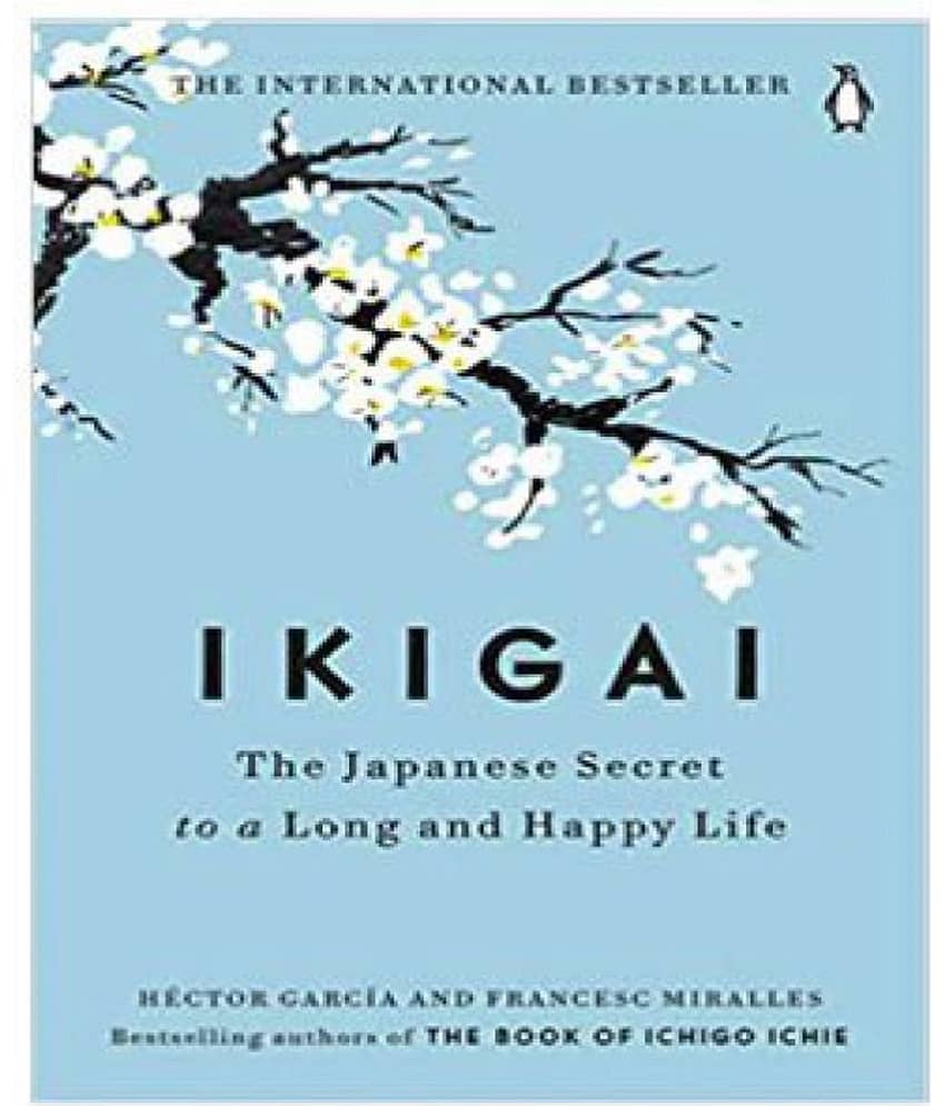 Ikigai: The Japanese secret to a long and happy life (Paperback) - Stationery | Buy online on ZillyBuy
