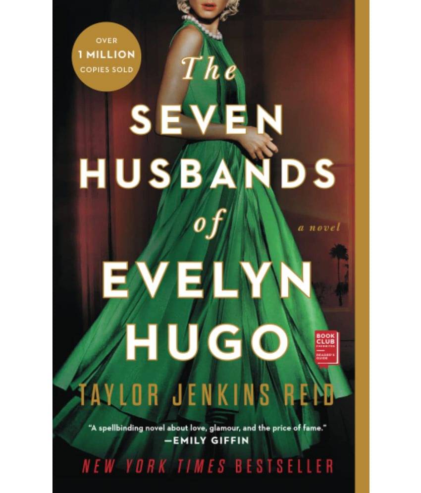 The Seven Husbands of Evelyn: A Novel by Taylor Jenkins Reid The Seven Husbands of Evelyn: A Novel by Taylor Jenkins Reid