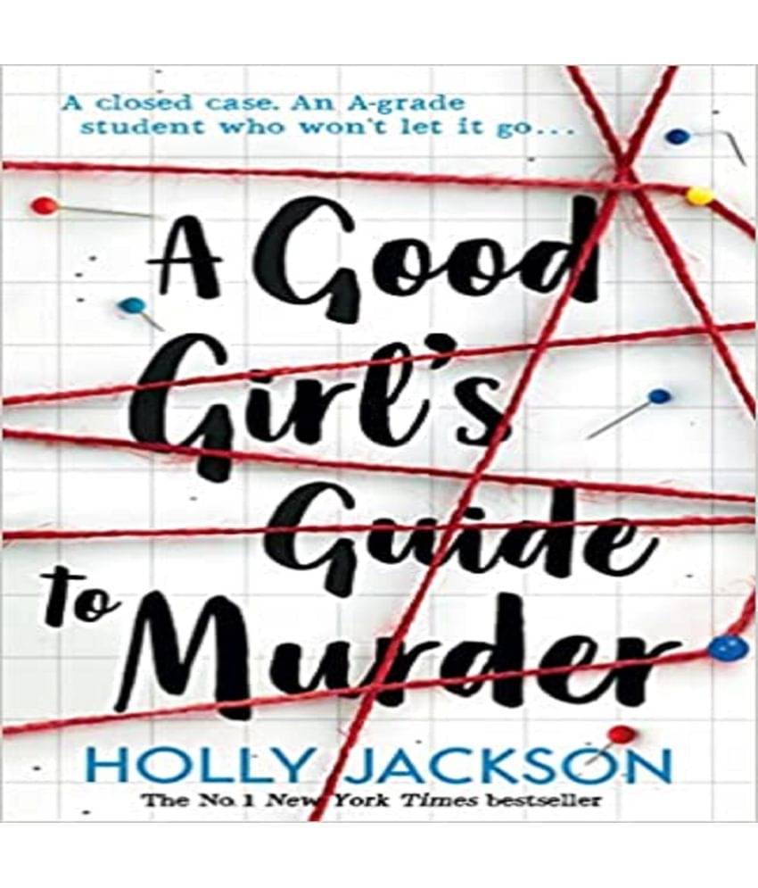 The Good Girl's Guide to Murder     			The Good Girl's Guide to Murder