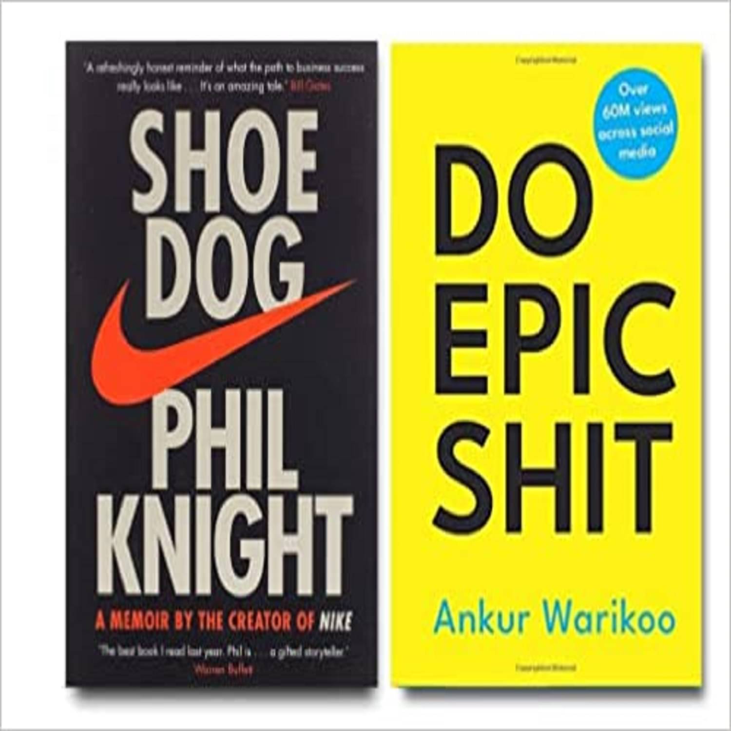     			Do epic + Shoe dog
