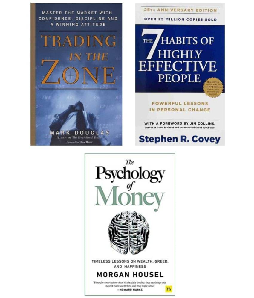     			Treading in the zone + 7 habit + Psychology of money