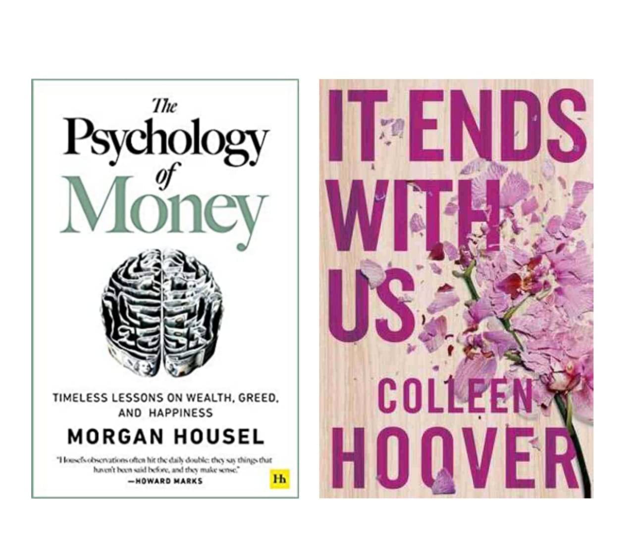     			Psychology of money + It ends