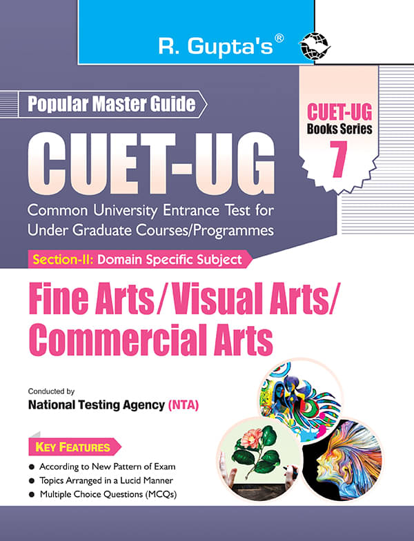     			CUET-UG : Section-II (Domain Specific Subjects : Fine Arts/Visual Arts/Commercial Arts) Entrance Test (Books Series-7)