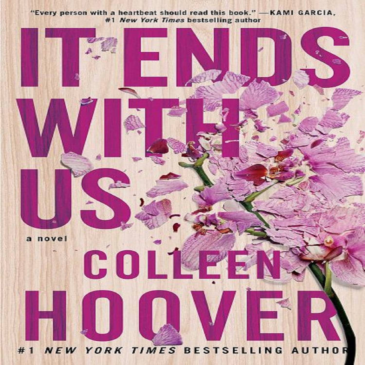    			It Ends With Us: A Novel Paperback by Colleen Hoover